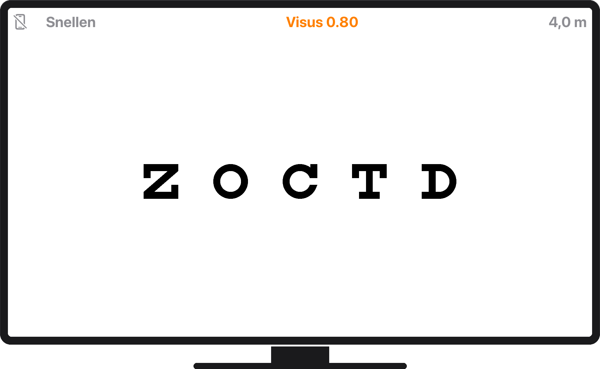 Sehzeichen auf dem Display: Snellen-Buchstaben, Visus 0,80, Prüfentfernung 4,0 m